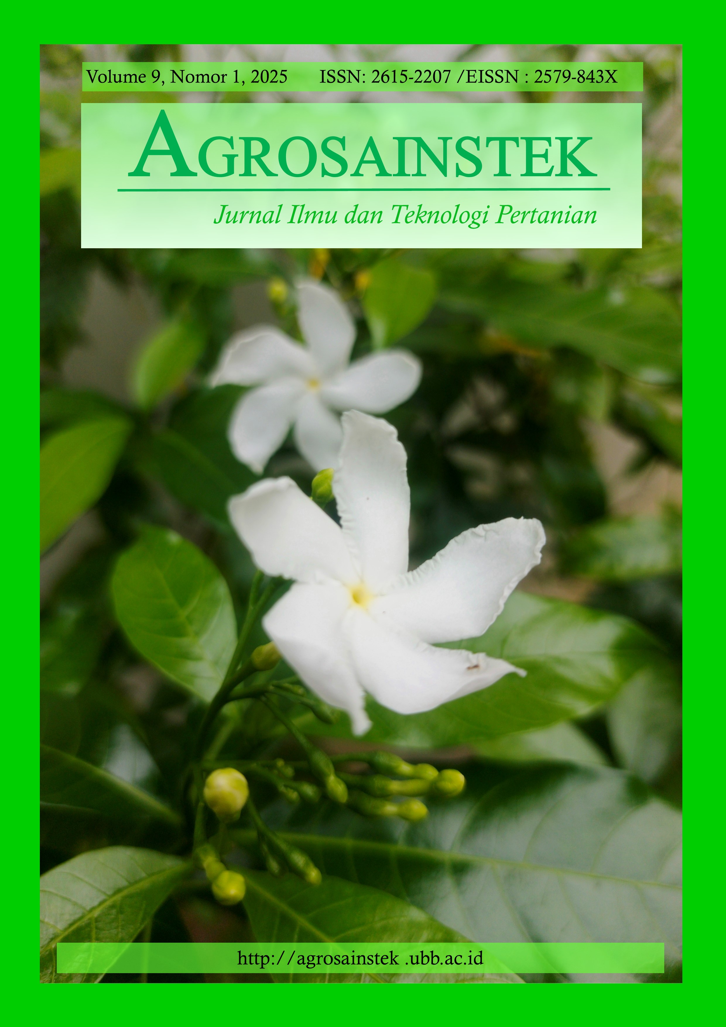 View Vol. 9 No. 1 (2025): AGROSAINSTEK: Jurnal Ilmu dan Teknologi Pertanian