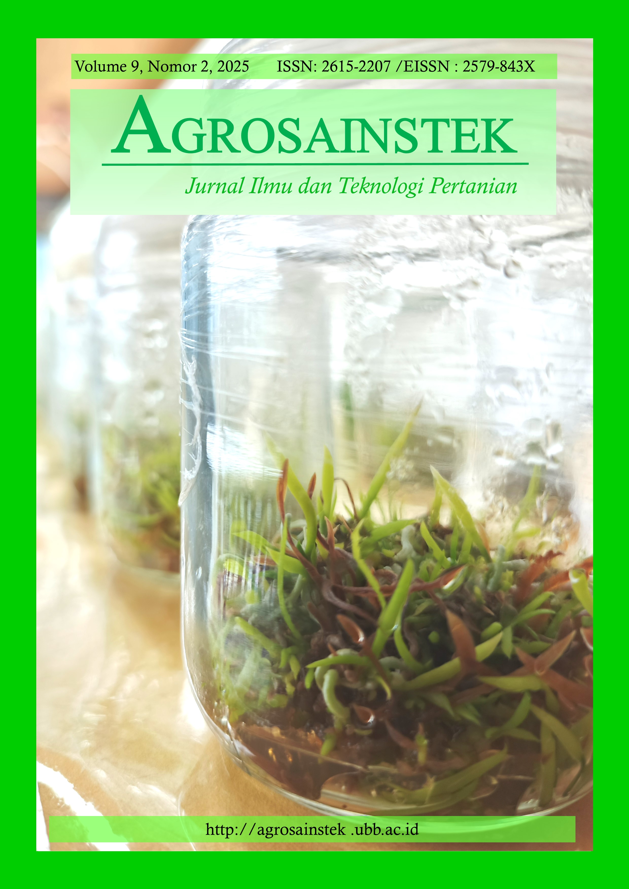 					View Vol. 9 No. 2 (2025): AGROSAINSTEK: Jurnal Ilmu dan Teknologi Pertanian
				